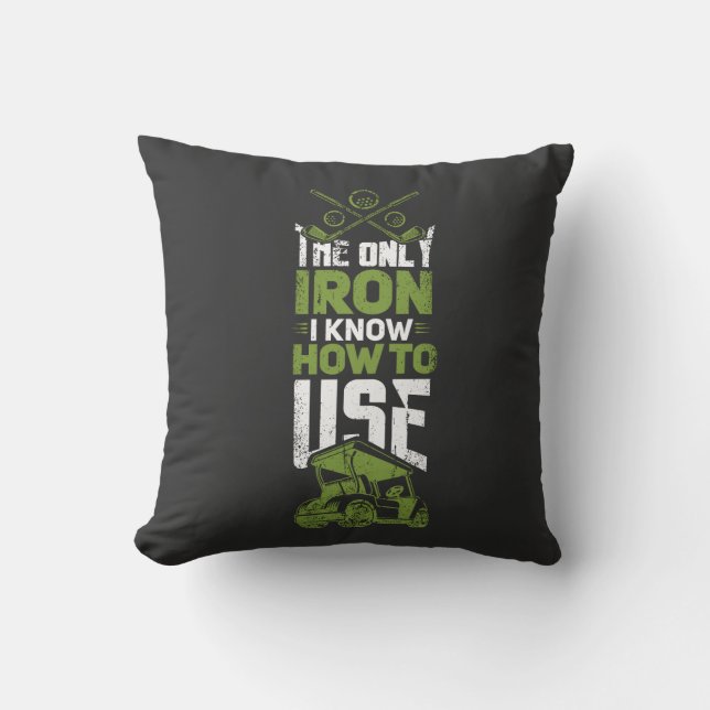 Golf - This Is The Only Iron Throw Pillow (Front)