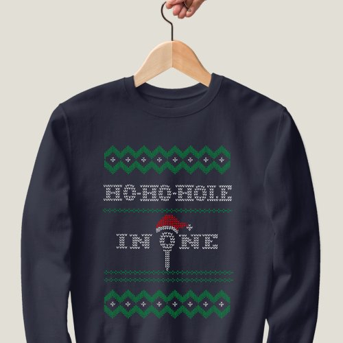 Golf Ugly Christmas Ho Ho Hole in One Golfer Sweatshirt
