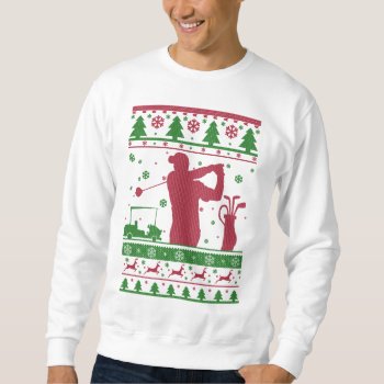 Golf Ugly Christmas Sweatshirt by mcgags at Zazzle