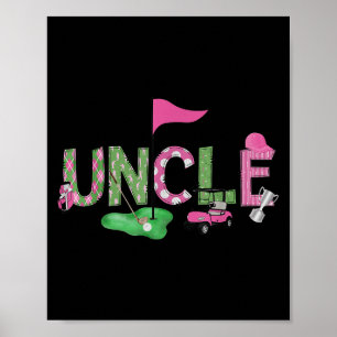 Golf Uncle Nk Hole In One Golf 1st Birthday Girl Poster