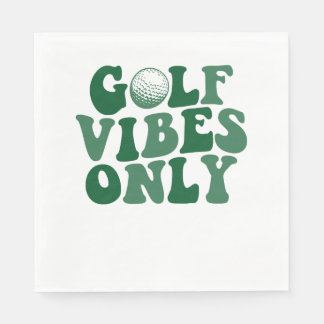 Golf Vibes Only, Golf Lover Napkins