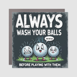 Golf Wash Your Balls Car Magnet