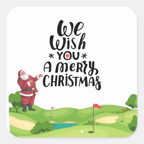 Golf We wish you a merry christmas Santa Claus    Square Sticker