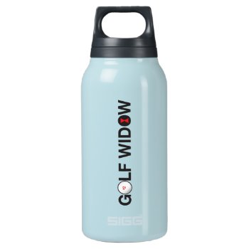 Golf Widow_badge Of Honor_logotype Insulated Water Bottle by UCanSayThatAgain at Zazzle