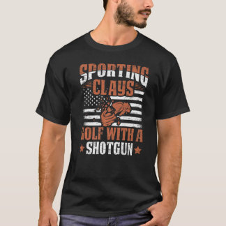 Golf With Shotguns - Sports Shooters & Clay Pigeon T-Shirt