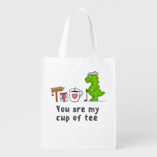 Golf You are my cup of tee with cup of tea golfer  Grocery Bag