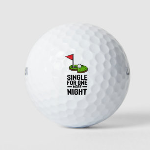 Golfer bachelor party single one more night golf balls