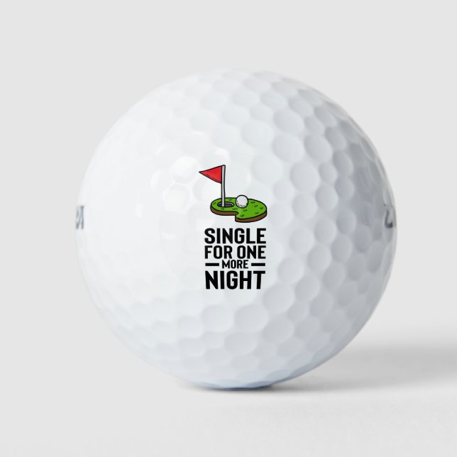 Golfer bachelor party single one more night  golf balls (Front)