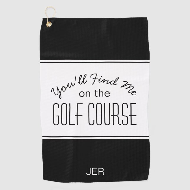 Golfer Black & White Golf Course Quote Monogrammed Towel (Front)