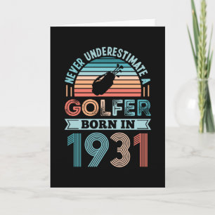 Golfer born 1931 Golfing 90th Birthday Gift Dad Card