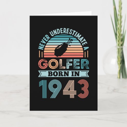 Golfer born 1943 Golfing 80th Birthday Gift Dad Card