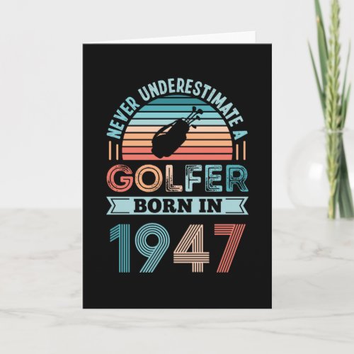 Golfer born 1947 Golfing 80th Birthday Gift Dad Card