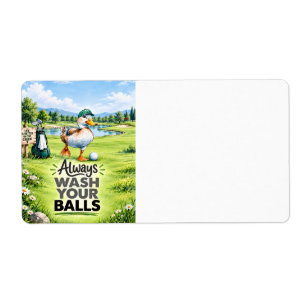 Golfer duck Always Wash Your Balls Golf Label