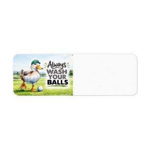 Golfer duck Always Wash Your Balls Golf Label