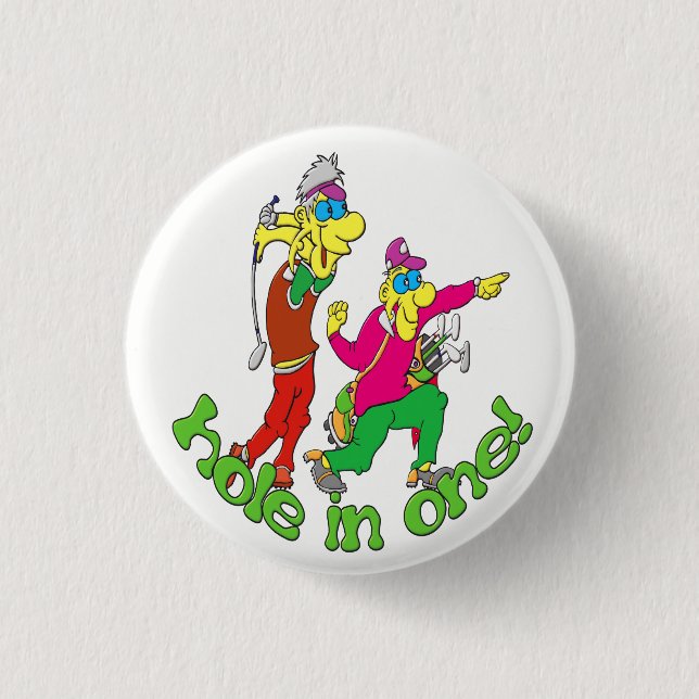 Golfer getting a Hole in one Pinback Button (Front)