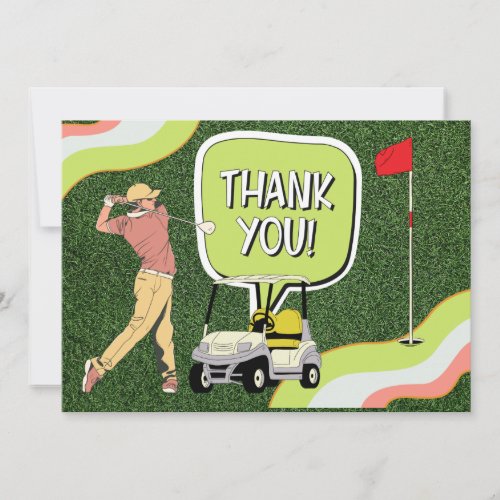 Golfer golfing says Thank you on green grass