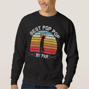 Golfer Grandpa Golfing Pop Pop Fathers Day Retro G Sweatshirt