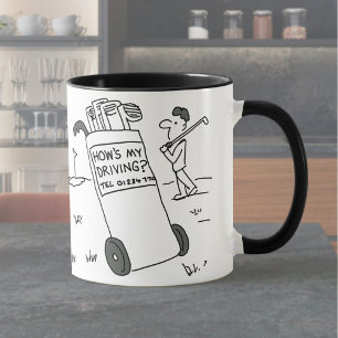 Golfer has Sign saying "How's My Driving?". Golfer Mug