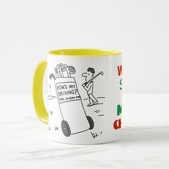 Golfer has Sign saying "How's My Driving?" Mug (Front Left)