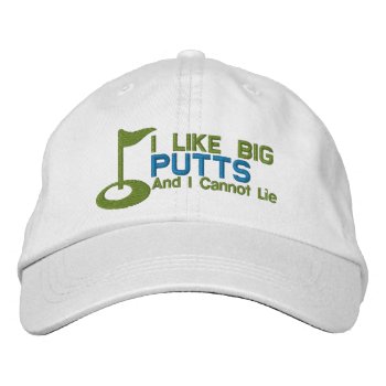 Golfer I Like Big Putts Embroidered Baseball Cap by Ricaso_Graphics at Zazzle