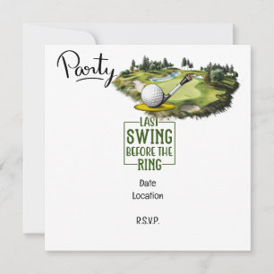 Golfer last swing before the ring Bachelor Party  Save The Date