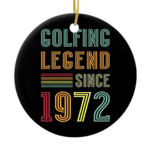 Golfer Legend 1972 50th Birthday Golf 50 Years Ceramic Ornament