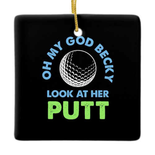 Golfer Oh My God Ceramic Ornament
