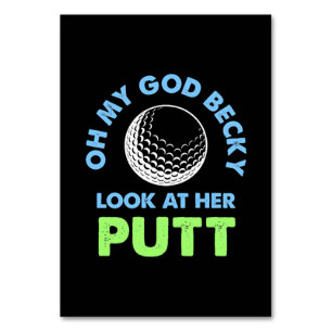 Golfer Oh My God Table Number