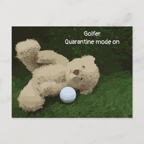 Golfer quarantine mode on teddy bear and golf ball postcard