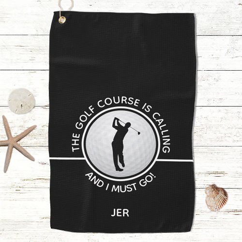 Golfer Silhouette Golf Course Quote Black White Golf Towel
