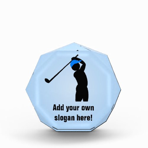 Golfer Silhouette Logo _ Your Slogan or Words on Acrylic Award