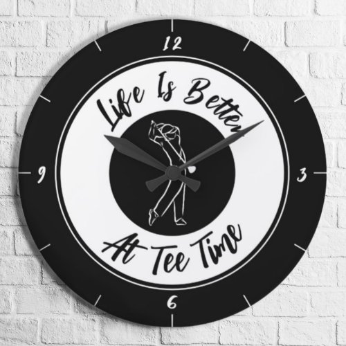 Golfer Tee Time Humor Funny Golf Sport Black White Large Clock