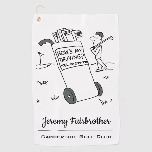 Golfer with Sign Saying How's My Driving? Funny Golf Towel Zazzle