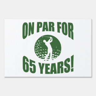 Golfer's 65th Birthday Sign