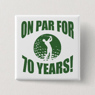 Golfer's 70th Birthday Pinback Button