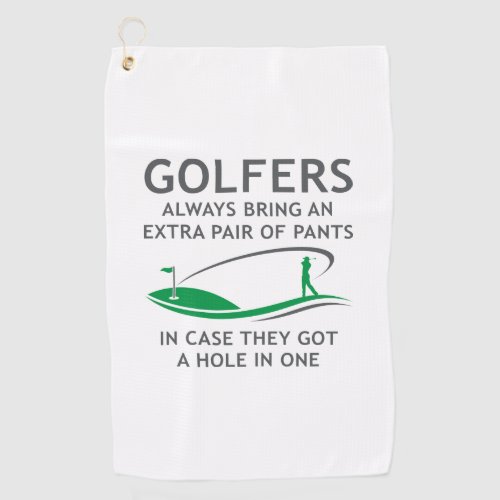 Golfers Always Bring An Extra Pair Golf Towel