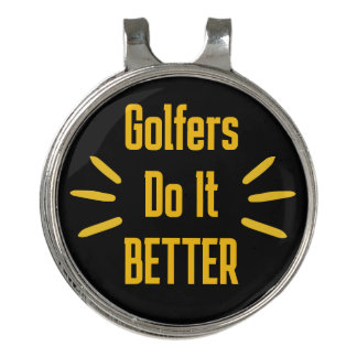 Golfers Do It BETTER  Golf Hat Clip