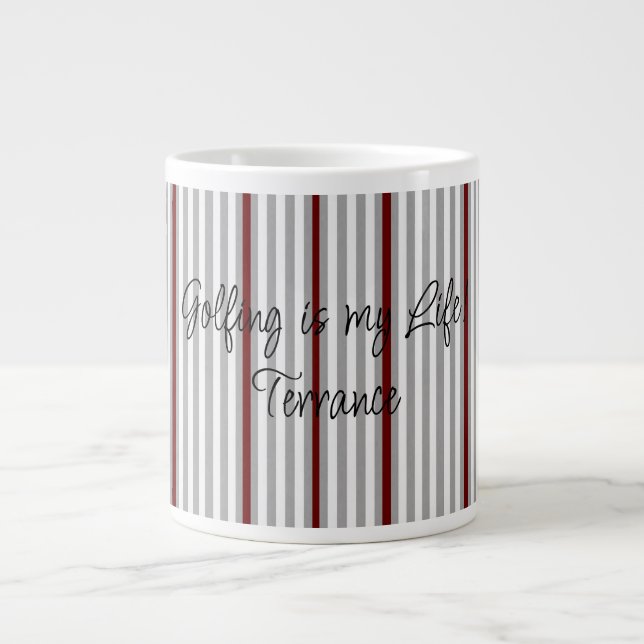 Golfers Mug, Golfing is my Life! Giant Coffee Mug (Front)