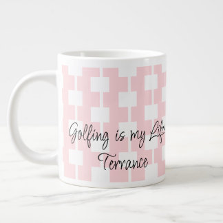 Golfers Mug, Golfing is my Life! Pink White Square Giant Coffee Mug