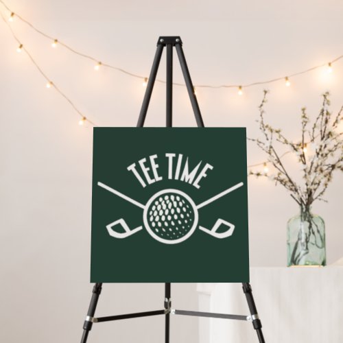 Golfers Tee Time Foam Board