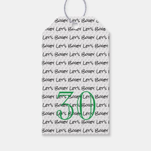 Golfing Birthday 30 LETS BOGEY Fun Golf Ball  Gift Tags