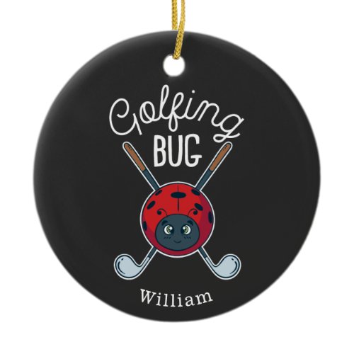 Golfing Bug Sports Gag Novelty Golf Ceramic Ornament