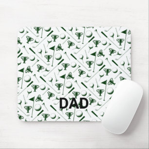 Golfing DAD Fathers day Golf Birthday Him Fun Mouse Pad