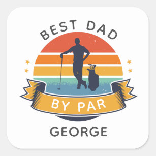 Golfing Dad Fathers Day Outdoor Sports Gag Square Sticker