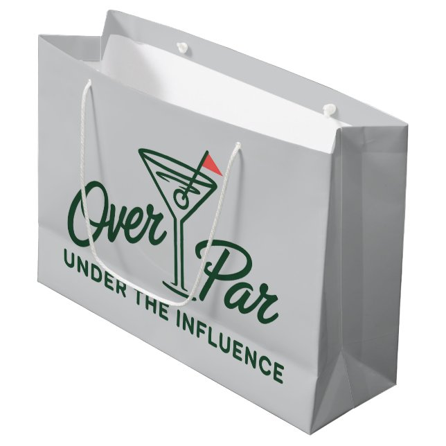 Golfing Gift Over Par And Under The Influence Golf Large Gift Bag (Front Angled)