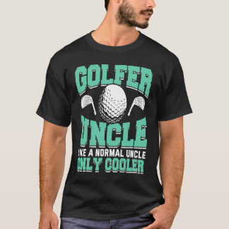 Golfing Golf Player Coach Golfer Uncle 1 T-Shirt