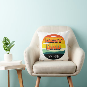 Golfing Golfer Dad Best Dad By Par Throw Pillow