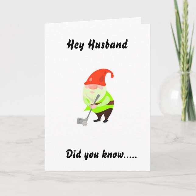 GOLFING HUMOR FOR "HUSBAND" ON YOUR BIRTHDAY CARD (Front)