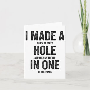 Golfing Women Golf Player Men I Made A Hole In One Card