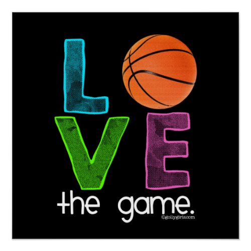 Golly Girls Basketball _ Love the Game Poster